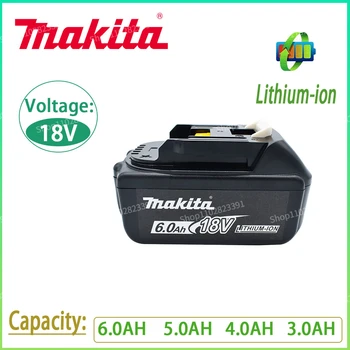 Makita Оригинален 18V 6.0 5.0 AH AH 4.0AH3.0AH Акумулаторна Батерия За електрически инструменти LED Литиево-йонни Сменяеми LXT BL1860B BL1860 BL1850