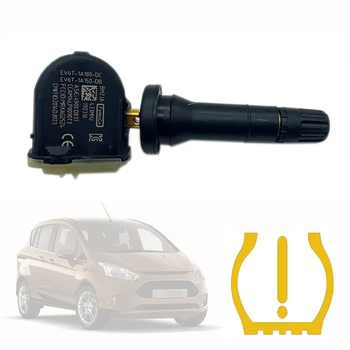 Сензор система за Контрол на налягането в гумите EV6T-1A180-DC За Ford Fiesta Van Focus F-Series Ka Kuga, Mondeo Ranger EV6T-1A150-DB